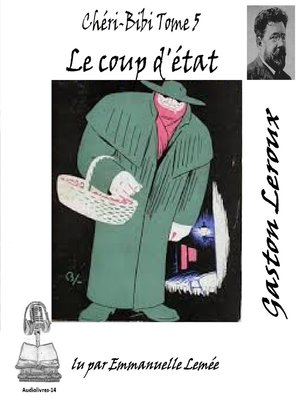 cover image of Chéri-Bibi--Le coup d'Etat
